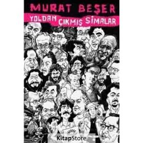 Yoldan Çıkmış Simalar - Murat Beşer