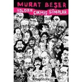 Yoldan Çıkmış Simalar - Murat Beşer