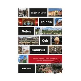 Yoldan Gelen Çok Konuşur Alfa Yayınları