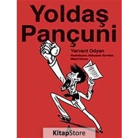 YOLDAŞ PANÇUNİ - YERVANT ODYAN