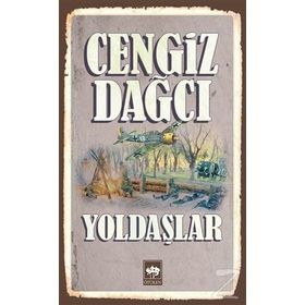 YOLDAŞLAR - CENGIZ DAĞCI
