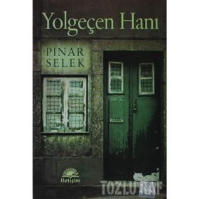 YOLGEÇEN HANI - PINAR SELEK