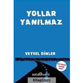 Yollar Yanılmaz - Veysel Dinler