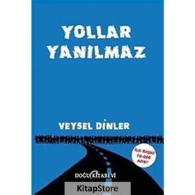 Yollar Yanılmaz - Veysel Dinler