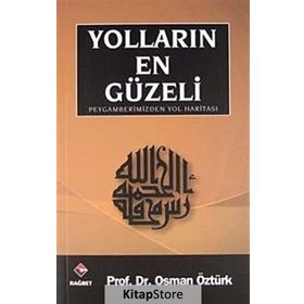Yolların En Güzeli - osman ozturk sair