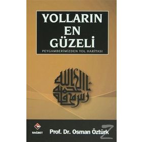 Yolların En Güzeli - osman ozturk sair