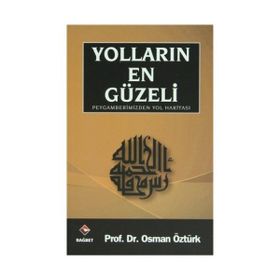 Yolların En Güzeli - osman ozturk sair