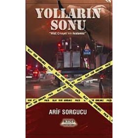 YOLLARIN SONU - ARIF SORGUCU