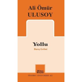 Yollu - Ali Ömür Ulusoy