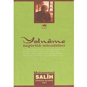 YOLNÂME ÖZGÜRLÜK MÜCADELESİ - MUHAMMED SALIH