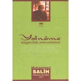 YOLNÂME ÖZGÜRLÜK MÜCADELESİ - MUHAMMED SALIH