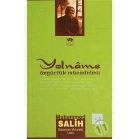 YOLNÂME ÖZGÜRLÜK MÜCADELESİ - MUHAMMED SALIH