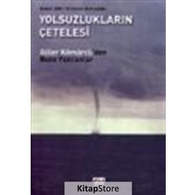 YOLSUZLUĞUN ÇETELESİ - GÜLER KÖMÜRCÜ
