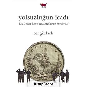 Yolsuzluğun İcadı - Cengiz Kırlı