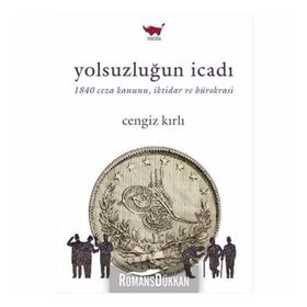 Yolsuzluğun İcadı - Cengiz Kırlı