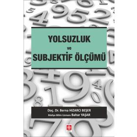 Yolsuzluk ve Subjektif Ölçümü - Berna Hızarcı Beşer