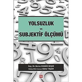 Yolsuzluk ve Subjektif Ölçümü - Berna Hızarcı Beşer