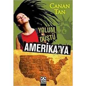 Yolum Düştü Amerika’ya - Canan Tan
