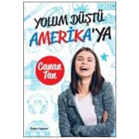 Yolum Düştü Amerika’ya - Canan Tan
