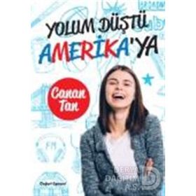 Yolum Düştü Amerika’ya - Canan Tan