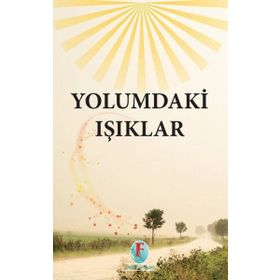 Yolumdaki Işıklar - Kollektif