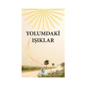 Yolumdaki Işıklar - Kollektif