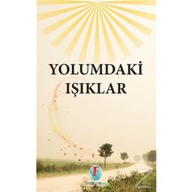 Yolumdaki Işıklar - Kollektif