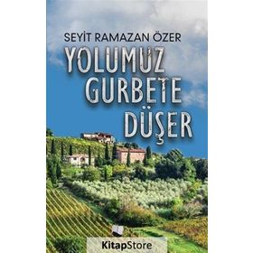 Yolumuz Gurbete Düşer - Seyit Ramazan Özer