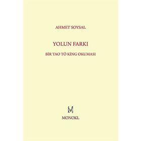 Yolun Farkı - Ahmet Soysal