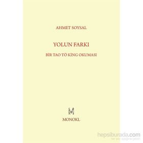 Yolun Farkı - Ahmet Soysal