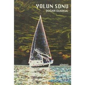 Yolun Sonu - Doğan Ülkekul