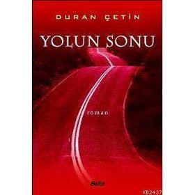 YOLUN SONU - DURAN ÇETİN