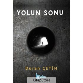 YOLUN SONU - DURAN ÇETİN