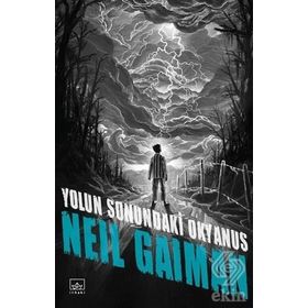 YOLUN SONUNDAKI OKYANUS - NEIL GAIMAN