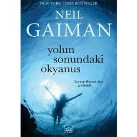 YOLUN SONUNDAKI OKYANUS - NEIL GAIMAN
