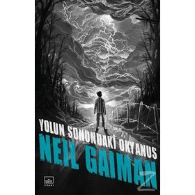 YOLUN SONUNDAKI OKYANUS - NEIL GAIMAN