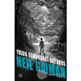 YOLUN SONUNDAKI OKYANUS - NEIL GAIMAN