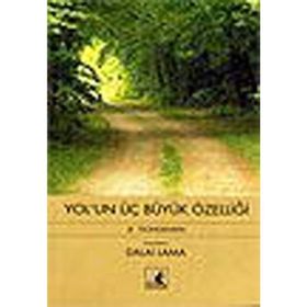 YOL'UN ÜÇ BÜYÜK ÖZELLİĞİ JE TSONGKHAPA - DALAI LAMA