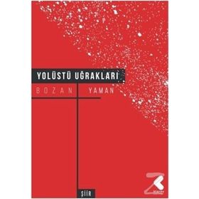 Yolüstü Uğrakları - Bozan Yaman