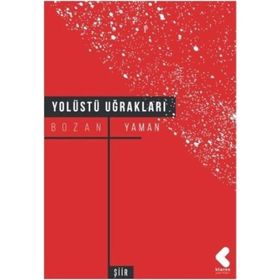 Yolüstü Uğrakları - Bozan Yaman