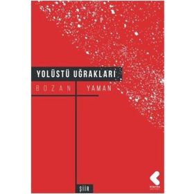 Yolüstü Uğrakları - Bozan Yaman