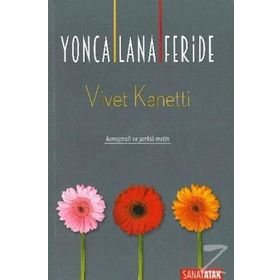 Yonca Lana Feride - Vivet Kanetti