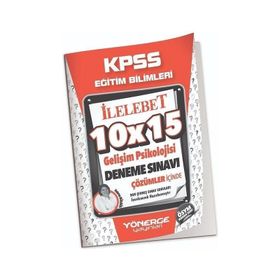 Yönerge 2023 KPSS Eğitim Bilimleri Gelişim Psikolojisi 10x15 Deneme Çözümlü