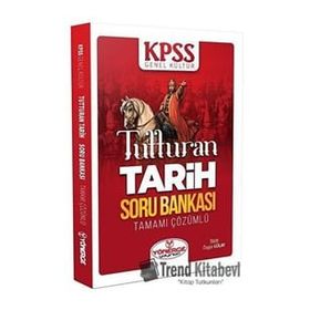 Yönerge Kpss Tarih Tutturan Soru Bankası Çözümlü - Özgür Gülay