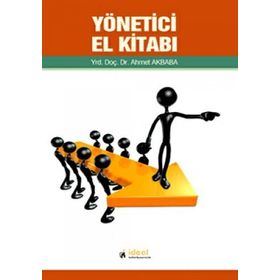 YÖNETİCİ EL KİTABI - AHMET AKBABA