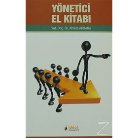 YÖNETİCİ EL KİTABI - AHMET AKBABA