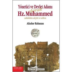 YÖNETİCİ VE DEVLET ADAMI OLARAK HZ. MUHAMMED (S.A.V) - AFZALUR RAHMAN