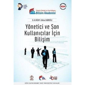 Yönetici ve Son Kullanıcılar İçin Bilişim - Ali Nizam