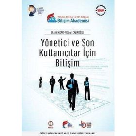 Yönetici ve Son Kullanıcılar İçin Bilişim - Ali Nizam