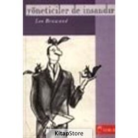 Yöneticiler de İnsandır - Leo Brawand